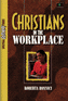 Christians in the Workplace Student Guide