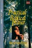 Practical Biblical Prayer Student Guide