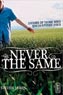 Never the Same