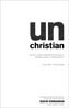 unChristian: What a New Generation Really Thinks about Christianity … and Why It Matters