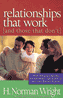Relationships That Work (and Those That Don't)
