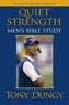 Quiet Strength Men&rsquo;s Bible Study