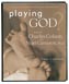Playing God? Kit