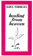 Healing From Heaven