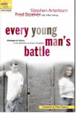 Every Young Man’s Battle