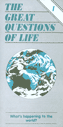 The Great Questions of Life Series Study Guide, Lesson 1 only
