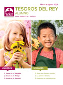 Principiantes: Tesoros del Rey - Alumno Marzo - Agosto<BR>(Kindergarten Lesson Pages, Spring) 
