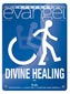 Pentecostal Evangel: Divine Healing November 15 2009