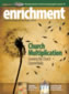 Enrichment Fall 2009 - Church Multiplication: Growing the Church Exponentially
