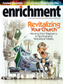 Enrichment Winter 2009 - 2010 - Revitalizing Your Church: From Lifelessness to Spiritual and Numerical Vitality