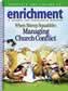 Enrichment Journal Spring/Summer 2005: Managing Church Conflict 2-Vol Set
